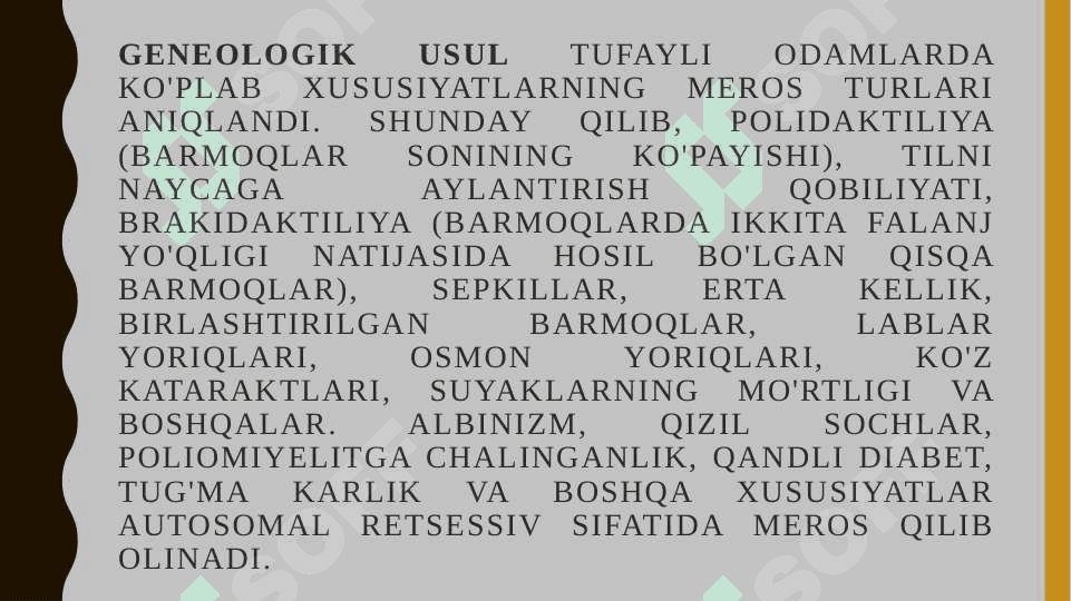 Odam genetikasini o’rganish usullari: geneologik va egizaklar usullari 4