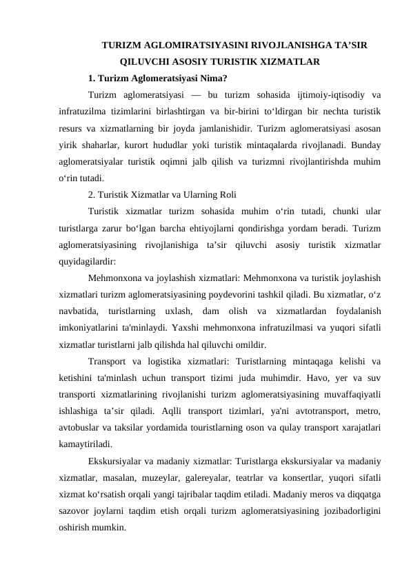 TURIZM AGLOMIRATSIYASINI RIVOJLANISHGA TA’SIR QILUVCHI ASOSIY TURISTIK XIZMATLAR. TEZIS