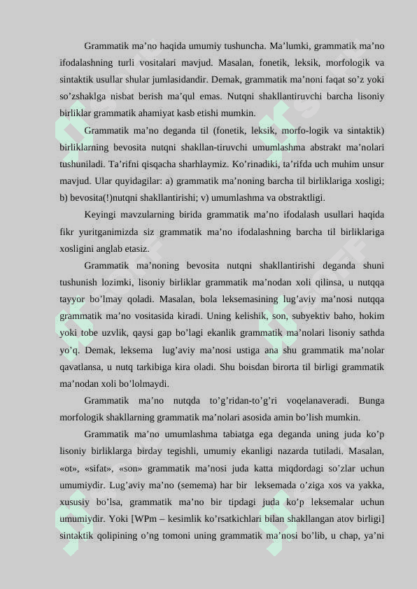 SO’ZNING  GRAMMATIK MA’NOSI, GRAMMATIK SHAKLI. 2