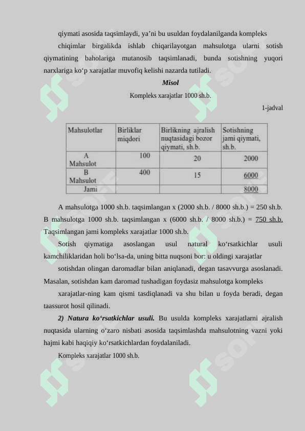 KOMPLEKS ISHLAB CHIQARISHDA XARAJATLARNI TAQSIMLASH VA QO'SHIMCHA MAXSULOT ISHLAB CHIQARISH 6
