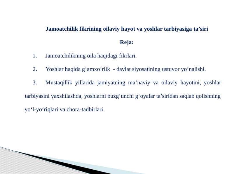 Jamoatchilik fikrining oilaviy hayot va yoshlar tarbiyasiga ta’siri