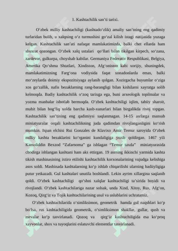 Kashta turlari. 2