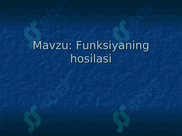 Funksiyaning hosilasi 2