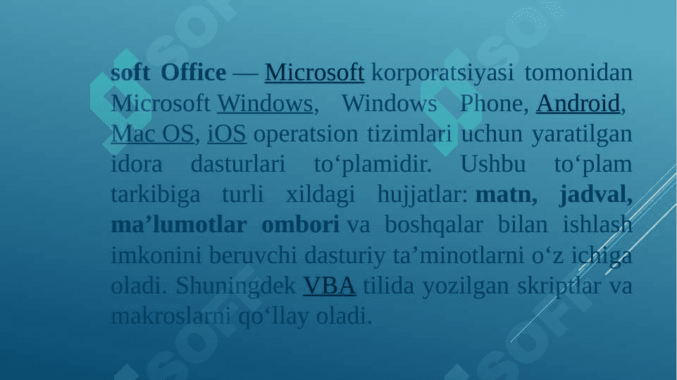 MICROSOFT  OFFICE  DASTURLAR PAKETI  HAQIDA  TUSHUNCHA 2
