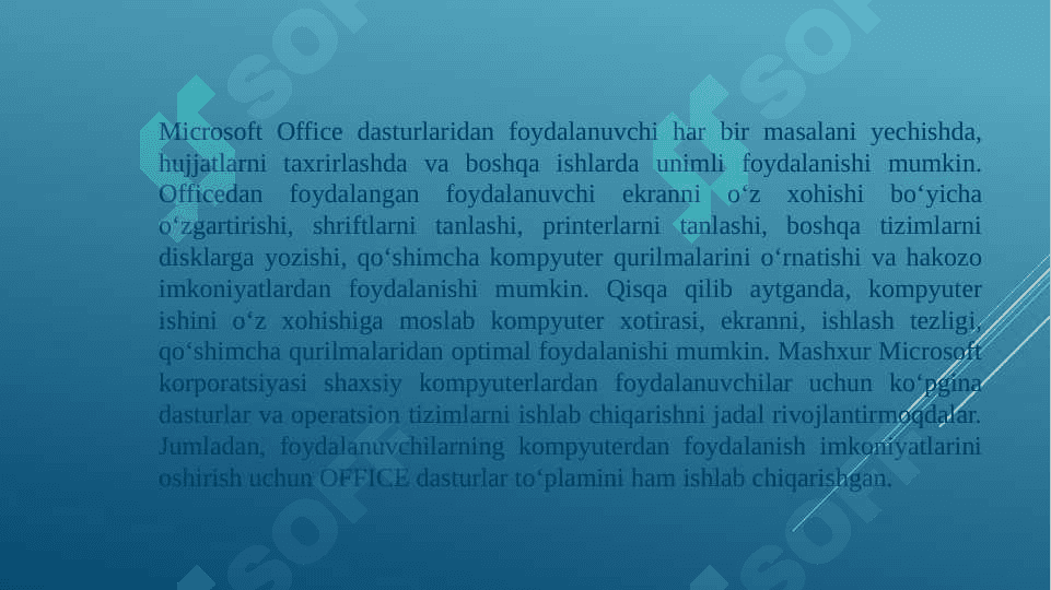 MICROSOFT  OFFICE  DASTURLAR PAKETI  HAQIDA  TUSHUNCHA 3