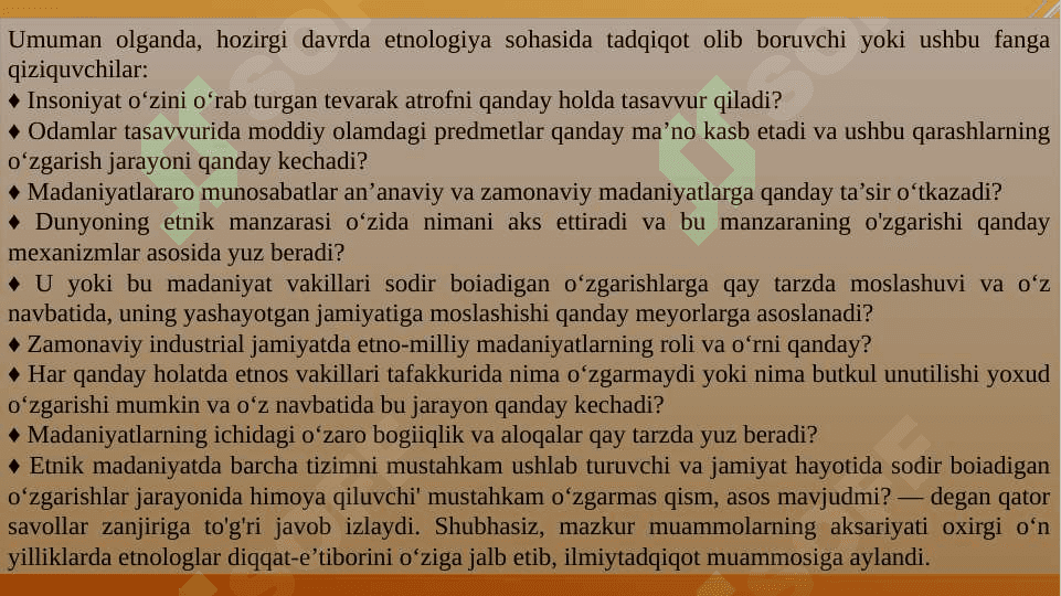 Etnologiyaning zamonaviy muammolari 4