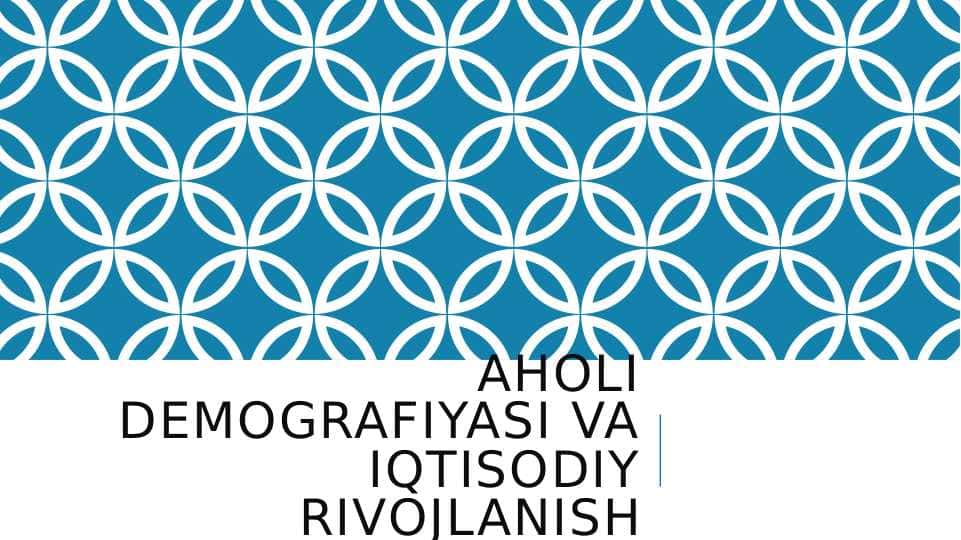 Aholi demografiyasi va iqtisodiy rivojlanish