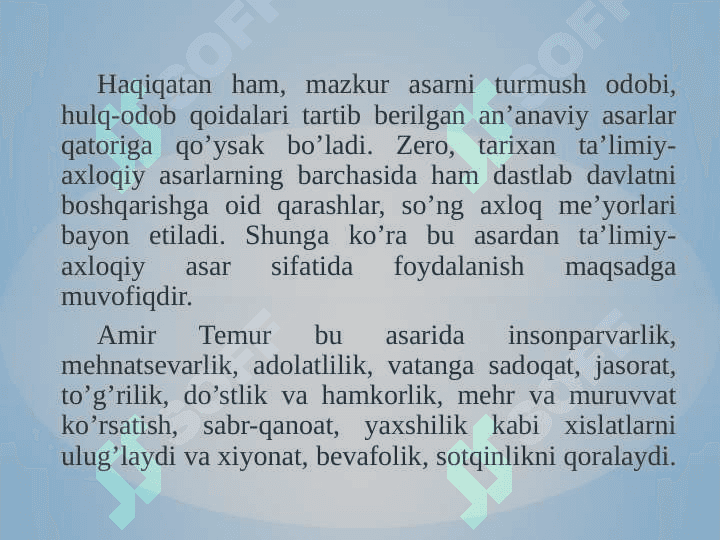 Amir Temurning o’gitlari va pedagogik qarashlari 8