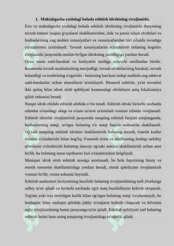 Eshitishning yosh xususiyatlari. Eshitish gigiyenasi 2