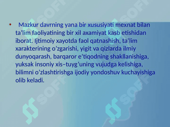 O’spirinlik davri 4
