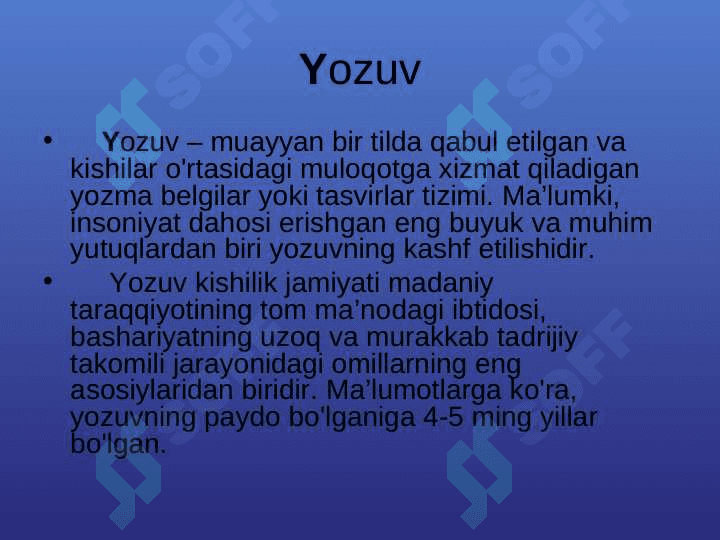 YOZUV tarixi va turlari 2