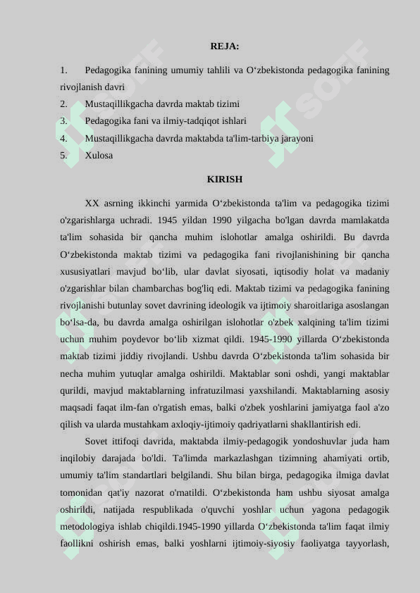 MUSTAQILLIKGACHA (1945-1990) BO’LGAN YILLARDA O’ZBEKISTONDA MAKTAB VA PEDAGOGIKA FANINING TARAQQIYOTI 2