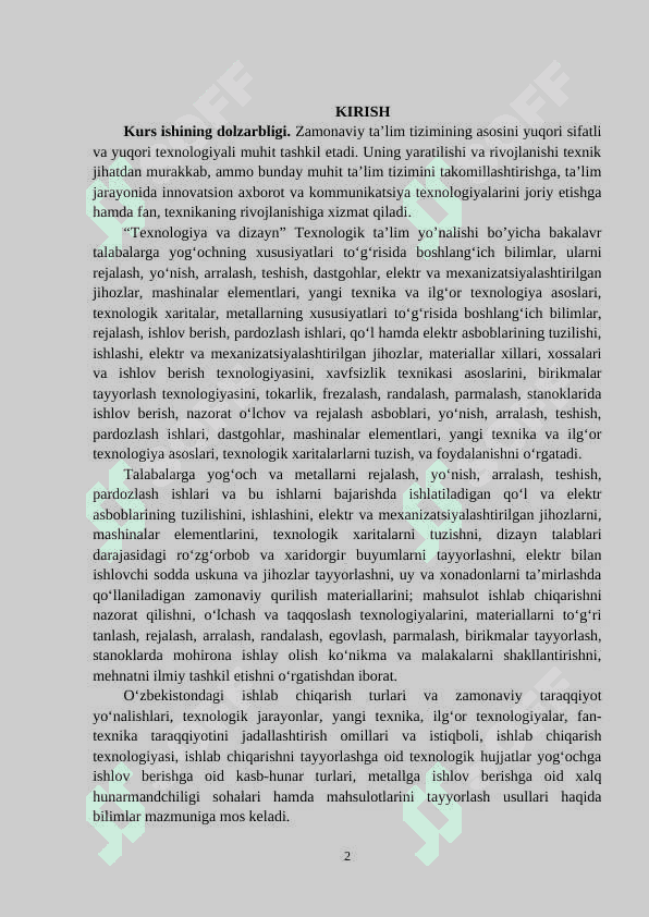 Yog'ochdan tayyorlanadigan buyumlar, mahsulotlarga xom-ashyo tanlash, tayyorlashda yog'och materiallarning xossalari va ishlatilishini o'rganish 2