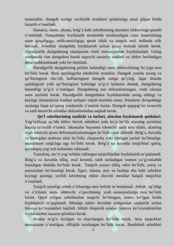Yog'ochdan tayyorlanadigan buyumlar, mahsulotlarga xom-ashyo tanlash, tayyorlashda yog'och materiallarning xossalari va ishlatilishini o'rganish 5