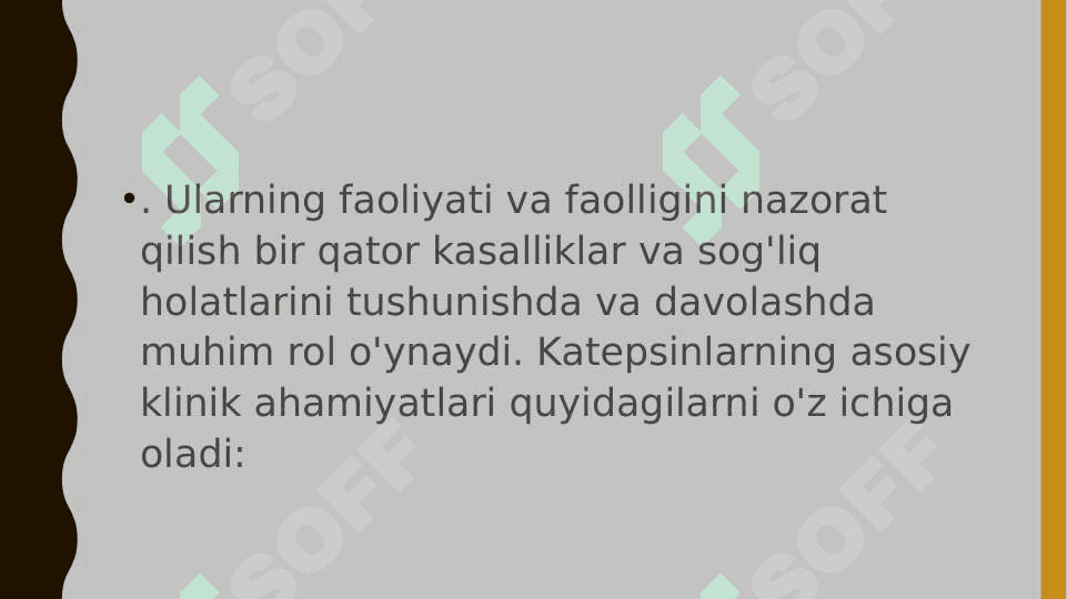 katepsinlar, ularning klinik ahamiyati 8
