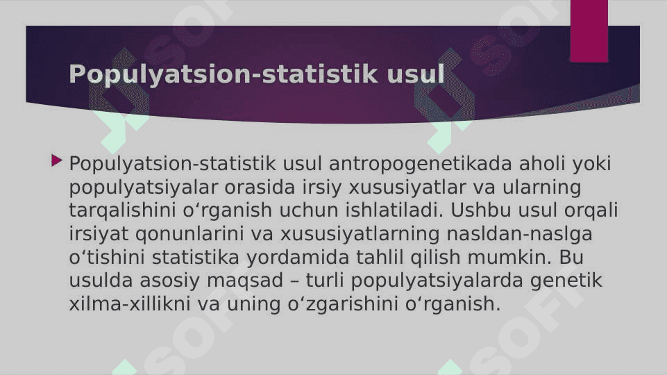 Antropogenetika usullari. Populyatsion-statistik usul 4