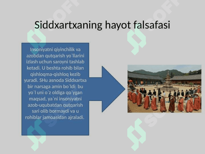 Buddaviylik asoschisining shaxsi 7