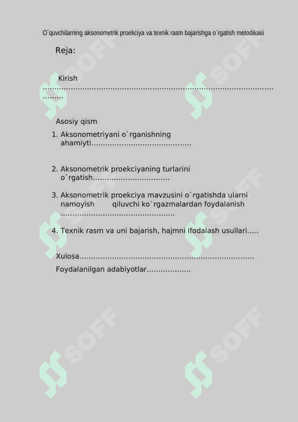 O`quvchilarning aksonometrik proekciya va texnik rasm bajarishga o`rgatish metodikasi 2