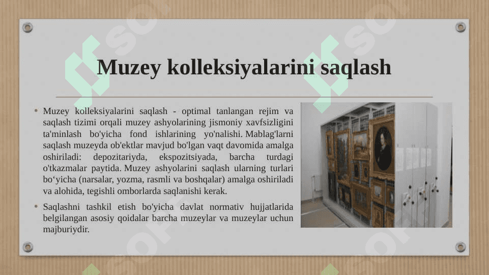 Muzey fondlarini saqlash. 4