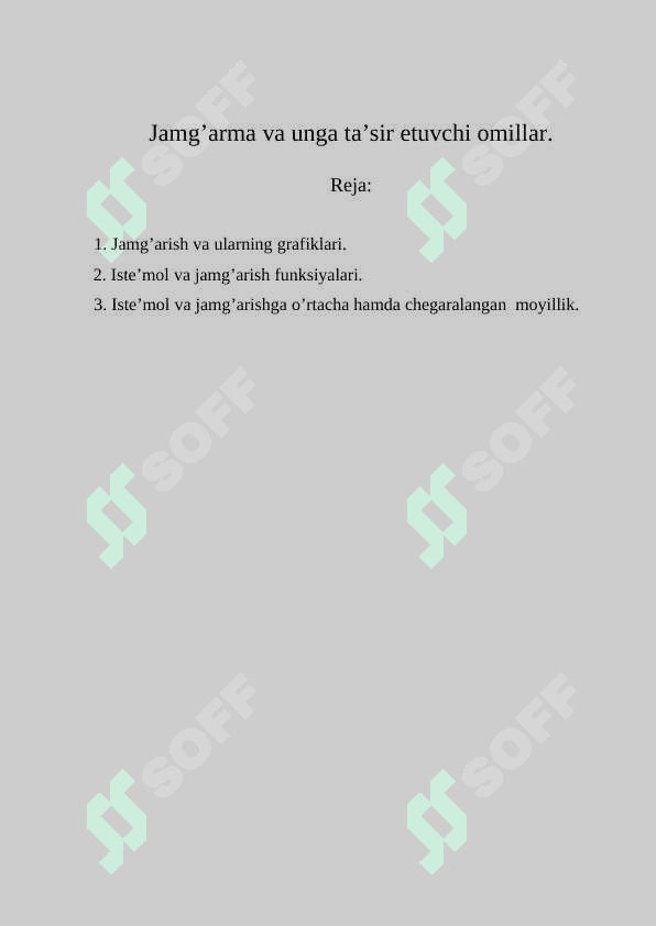 Jamg’arma va unga ta’sir etuvchi omillar. 2