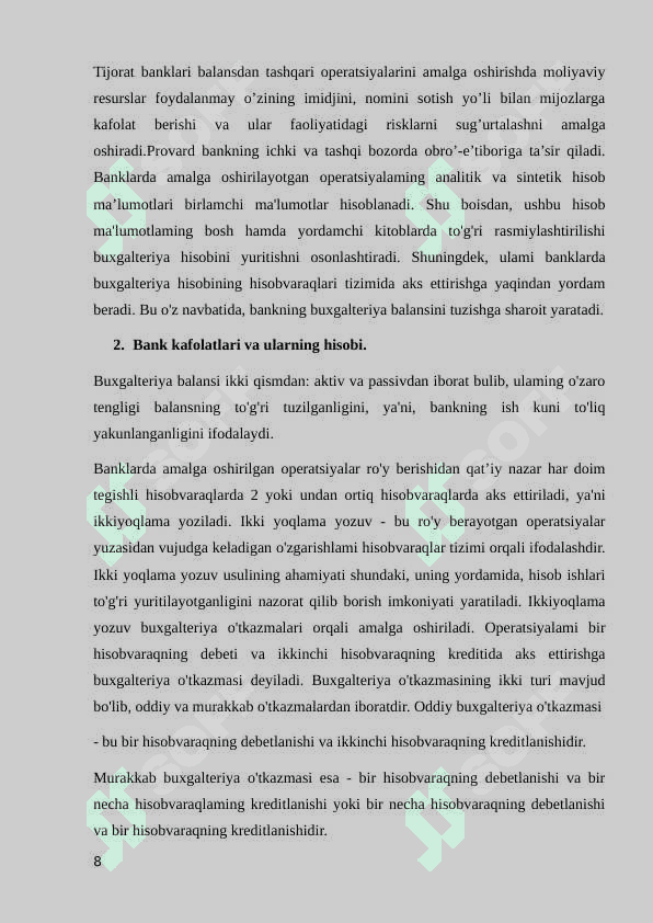 Banklarning balansdan tashqari operatsiyalari va ular hisobini tashkil etish. 8