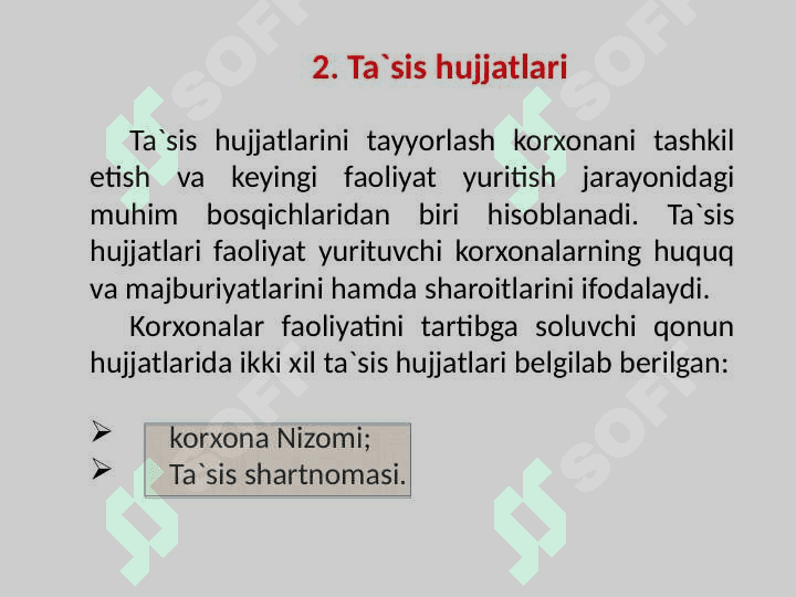 KORXONANI TASHKIL QILISH VA UNING FAOLIYATINI TO`XTATISH 5