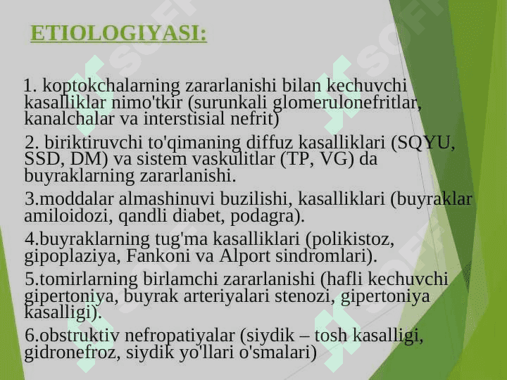 SURUNKALI BUYRAK YETISHMOVCHILIGI 6