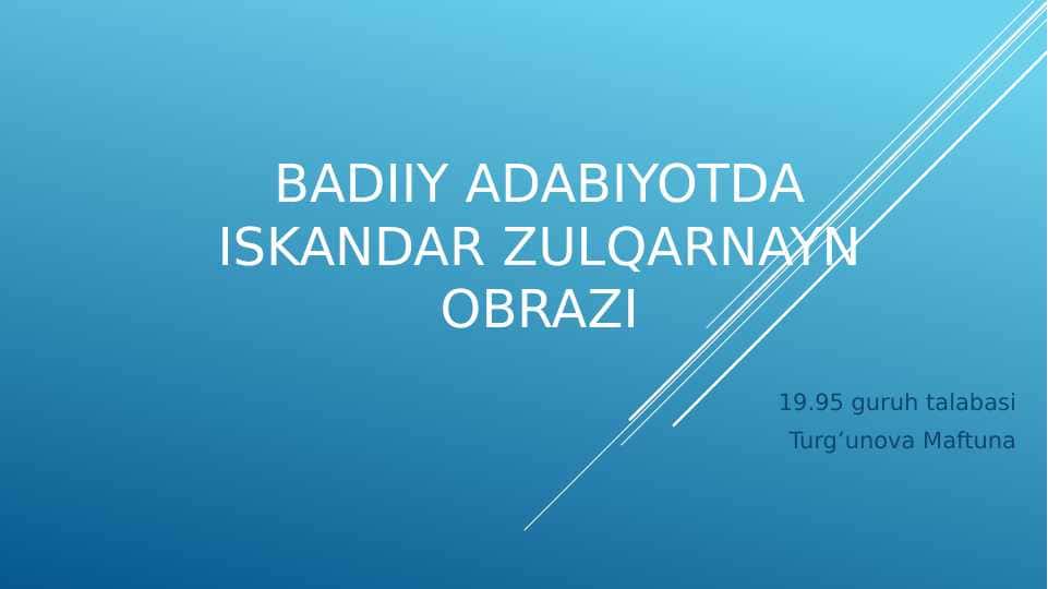 Badiiy adabiyotda Iskandar zulqarnayn obrazi