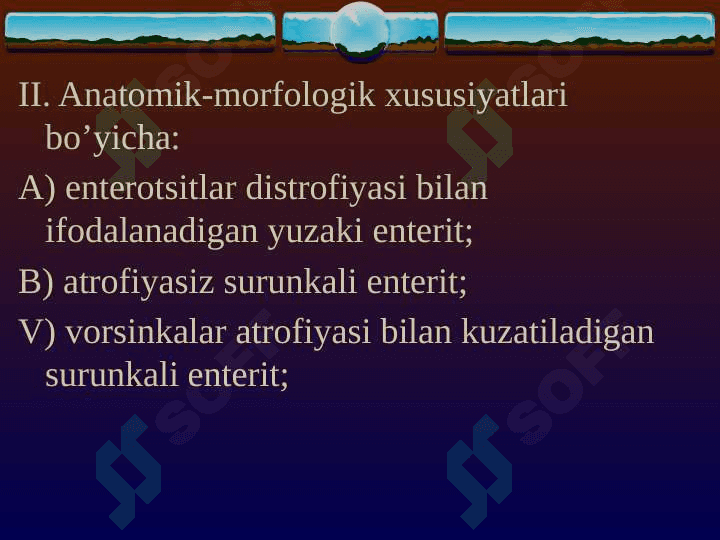 SURUNKALI ENTERIT. SURUNKALI KOLIT 7