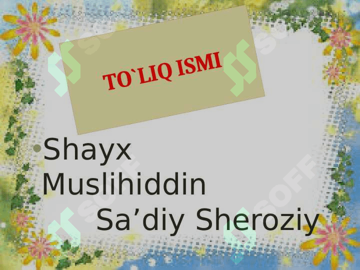 SA’DIY SHEROZIY 2