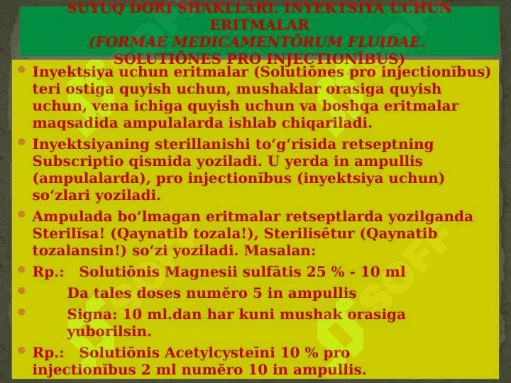 SUYUQ DORI SHAKLLARETSEPTLARDA YOZILISHI . RETSEPTDA QO‘SHIMCHA YOZUVLAR 7