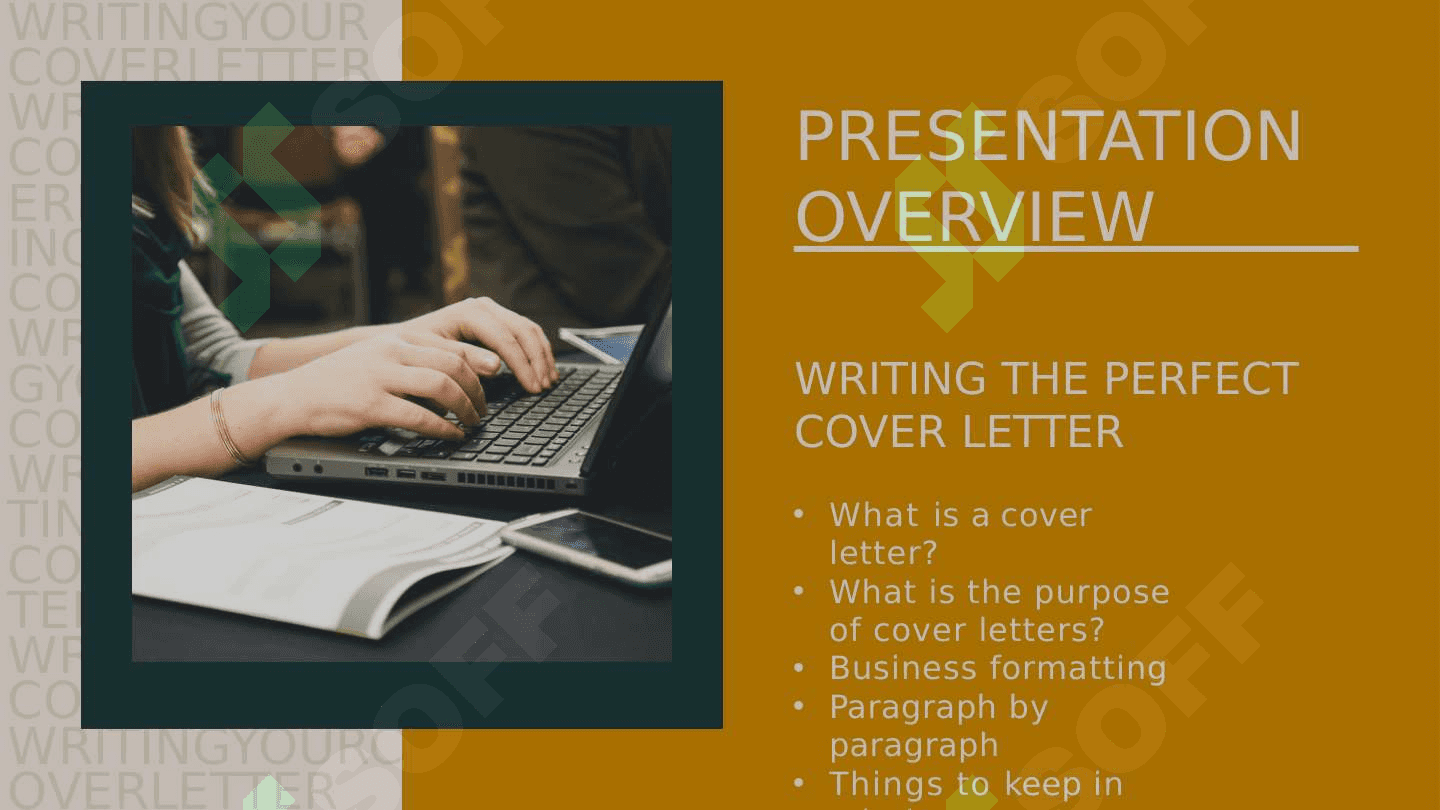 WRITING THE PERFECT COVER LETTER 2