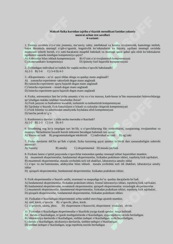 Maktab fizika kursidan tajriba o’tkazish metodikasi fanidan yakuniy  nazorat uchun test savollari 7
