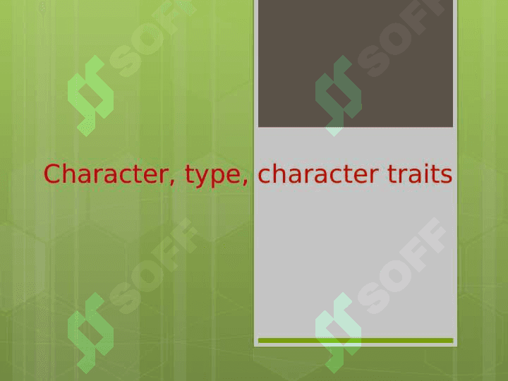 Character, type, character traits 2