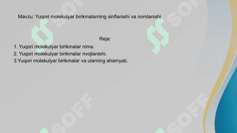 Yuqori molekulyar birikmalarning sinflanishi va nomlanishi 2
