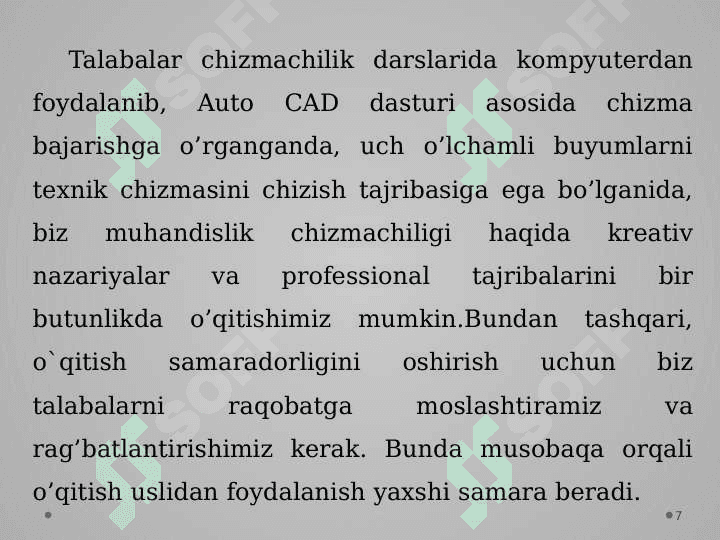 Chizma loyihalarini bajarishda grafik dasturlardan foydalanishning afzalliklari 7
