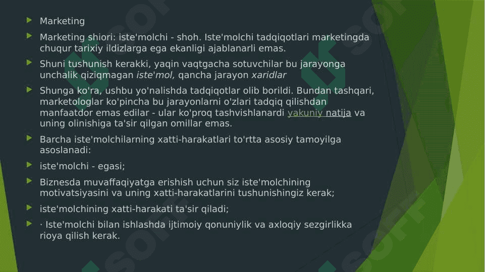 Mavzu:Istemolchi xulq-atvoriga ta`sir etuvchi omillar. 7