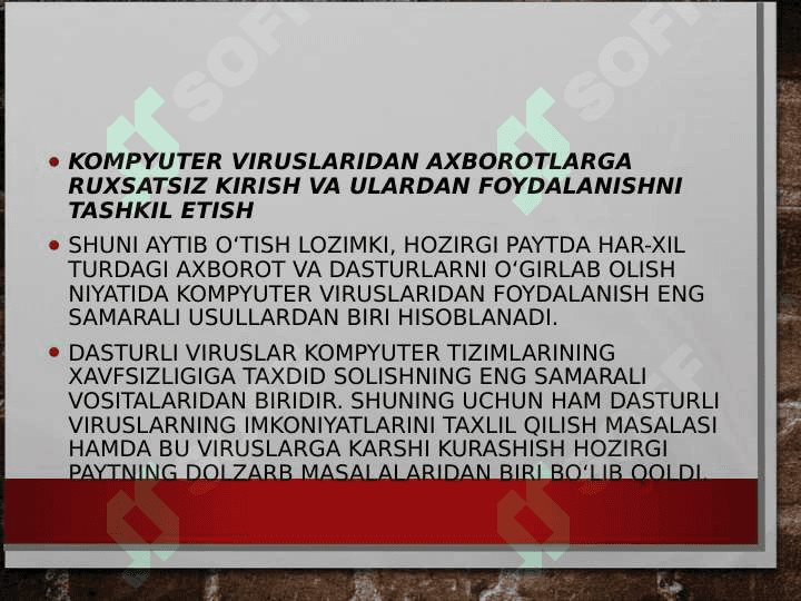 AXBOROTLARNI HIMOYALASH, VIRUSLAR VA ULARGA QARSHI ANTIVIRUS DASTURI 7