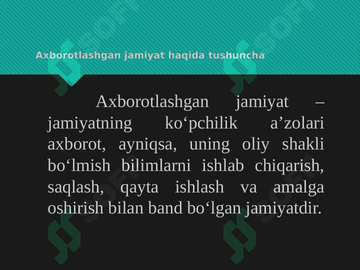 Axborotlashgan jamiyat 3