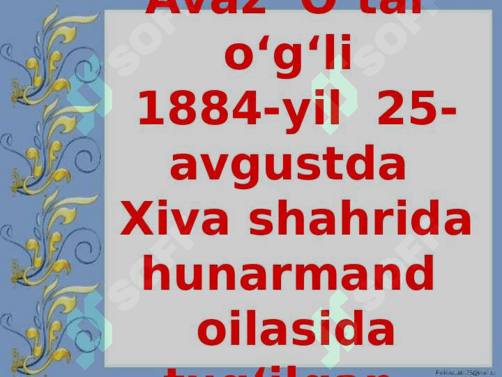 Avaz O'tar slayd 3