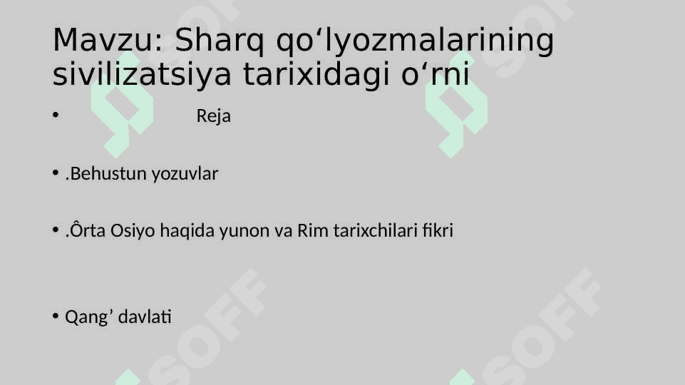 Sharq qoʻlyozmalarining sivilizatsiya tarixidagi oʻrni 2
