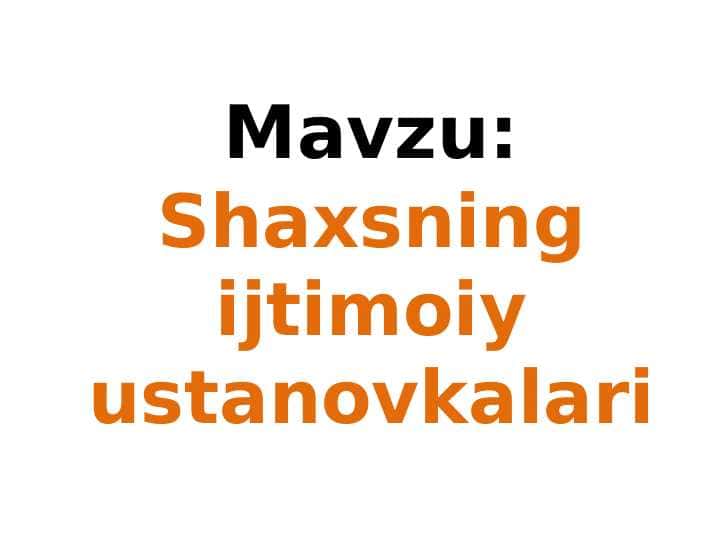 Shaxsning ijtimoiy ustanovkalari