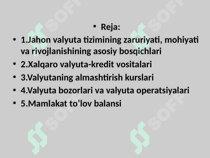 XALQARO VALYUTA-MOLIYA VA KREDIT MUNOSABATLARI 2