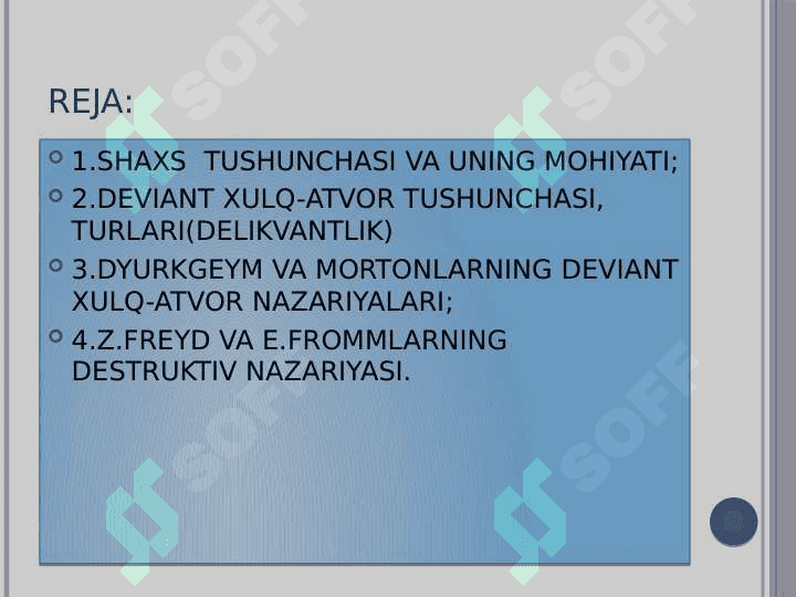 shaxs va deviant xulq-atvor sotsiologiyasi. 2