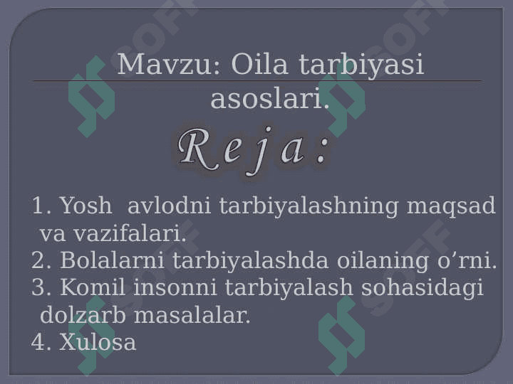 Oila tarbiyasi asoslari 3