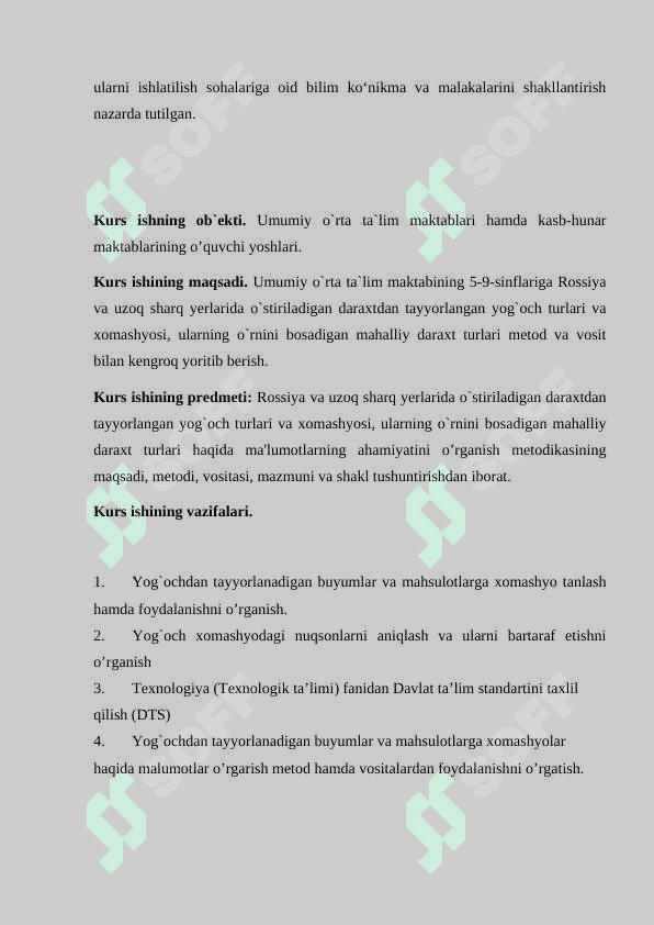 Yog`ochdan tayyorlanadigan buyumlar va mahsulotlarga xomashyo tanlash va tayyorlashda yog`och materiallarning xossalari va ishlatilishi o’rganish. 6