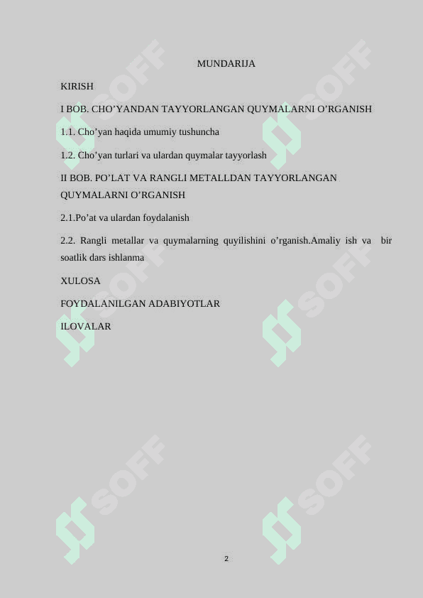 Cho’yan, po’lat va rangli metalldan tayyorlangan quymalarni o’rganish 2