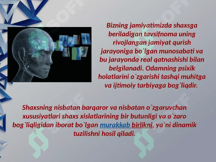 Shaxsning malaka va odatlari 4