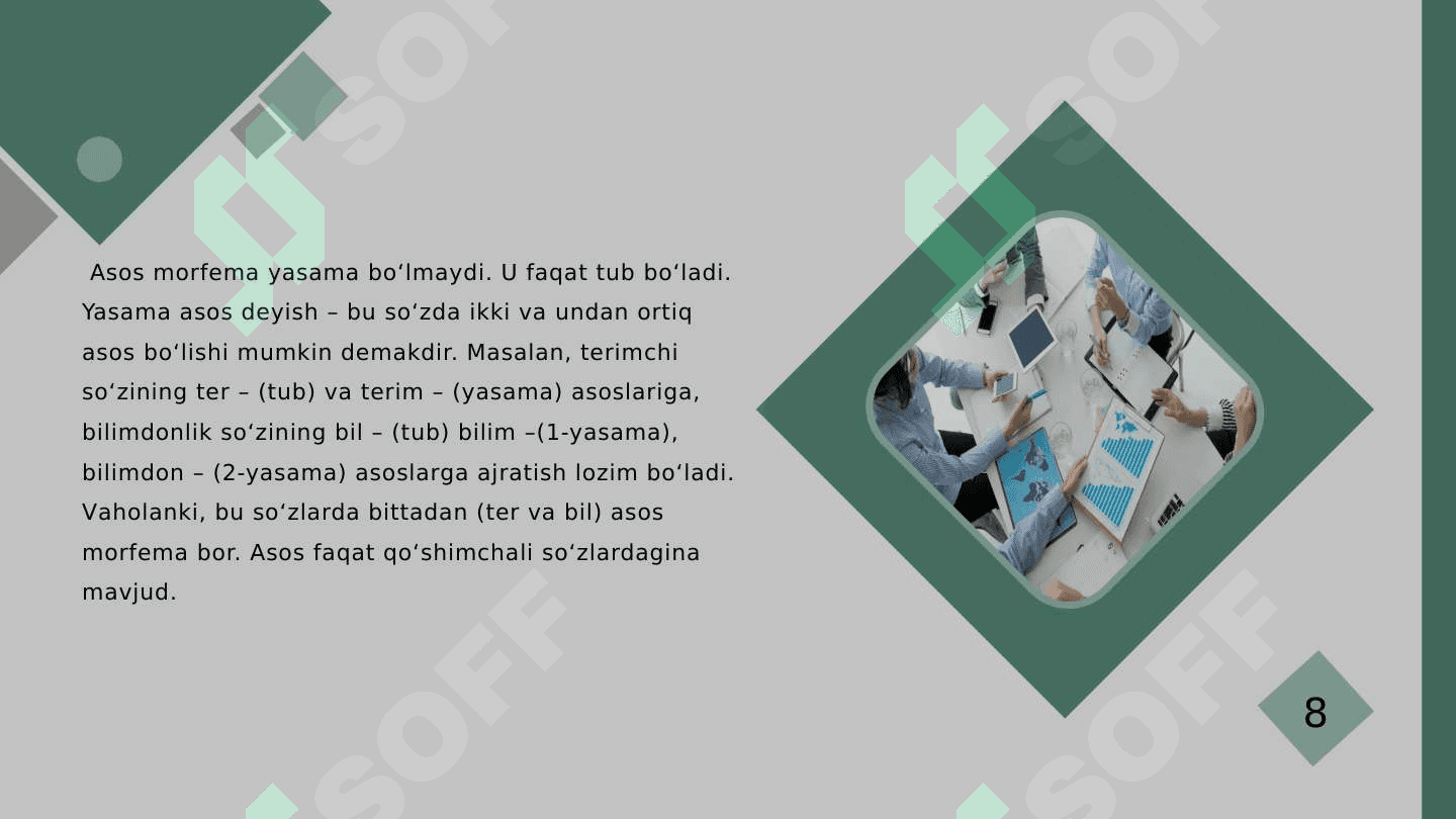 MORFEMIKA VA MORFEMA HAQIDA UMUMIY MA’LUMOT. SO‘ZLARNING TUZILISHI JIHATDAN TURLARI 8