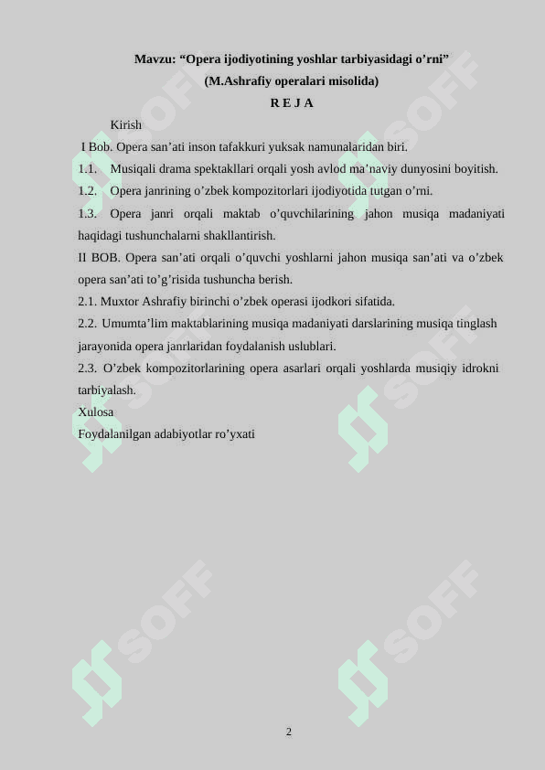 OPERA IJODIYOTINING YOSHLAR TARBIYASIDAGI O’RNI 2